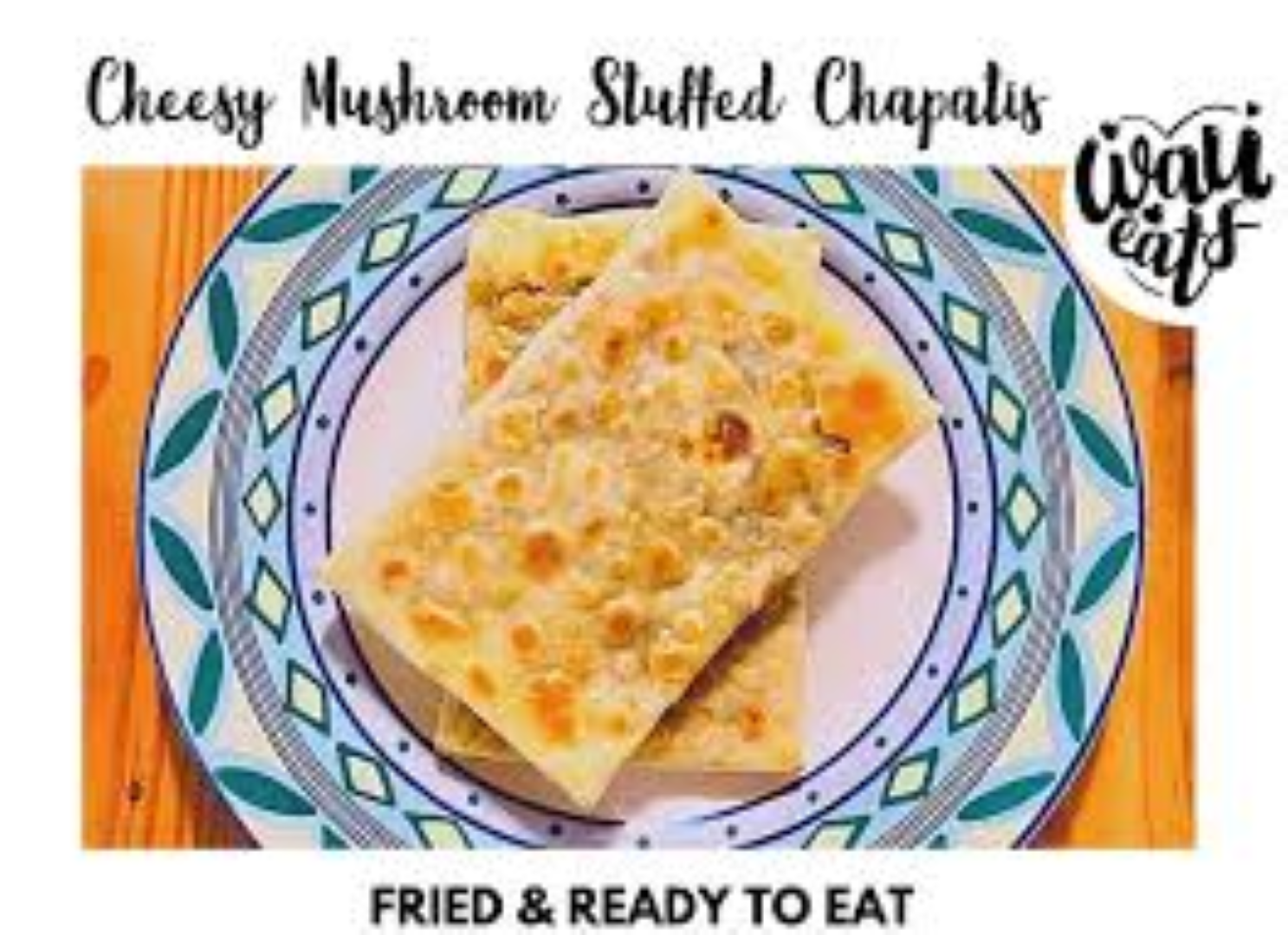 WAU CHICKEN STUFFED CHAPATIS